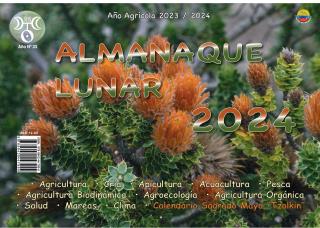 2024 2023 Almanaque lunar agricola tiempo opertuno ritmos lunares planificacion investigacion actividades lluvia mareas pesca cria animales